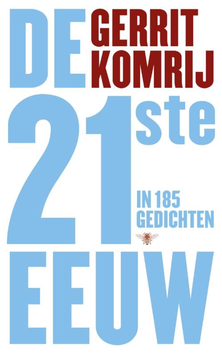 De 21ste eeuw Poezie in 300 gedichten