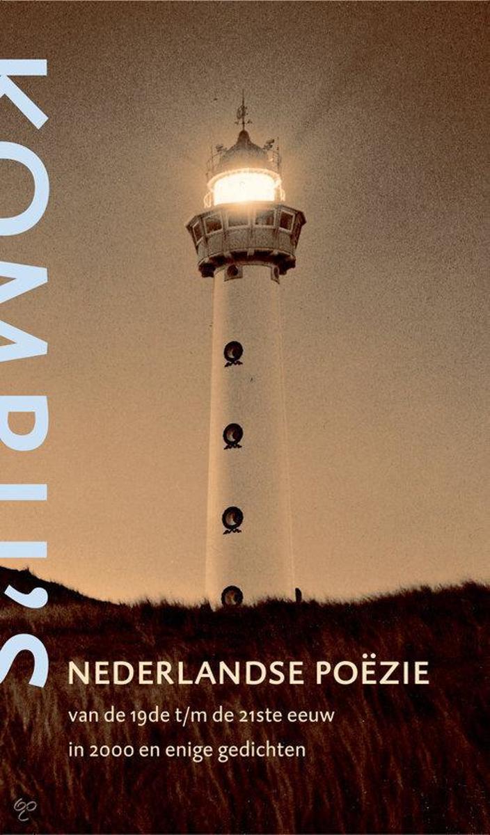 Gerrit Komrij's Nederlandse poezie van de 19de tot en met de 21ste eeuw in 2000 en enige gedichten