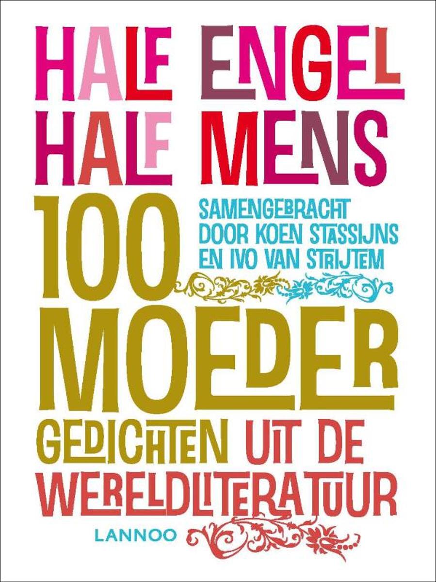 Half mens, half engel - het midden is moeder