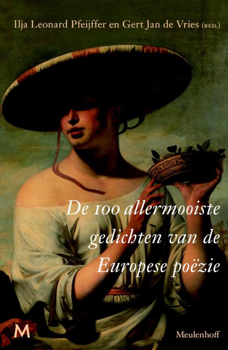 De 100 allermooiste gedichten van de Europese poezie