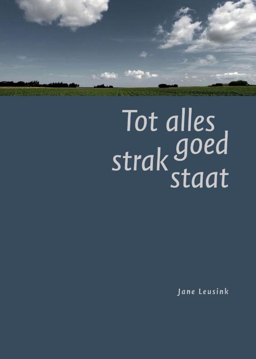 Tot alles goed strak staat