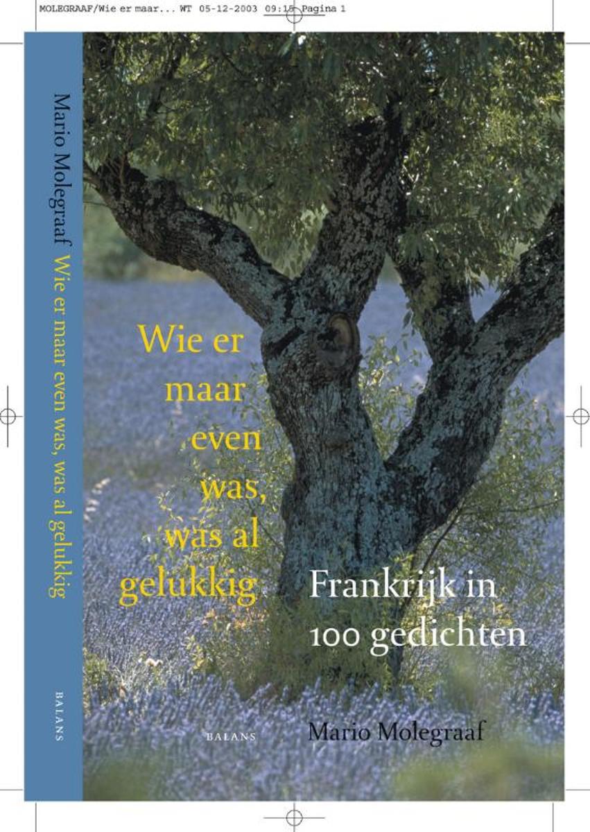 Wie er maar even was, was al gelukkig
